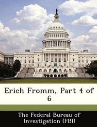bokomslag Erich Fromm, Part 4 of 6