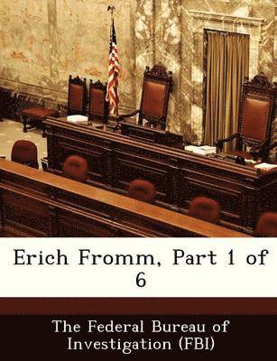 Erich Fromm, Part 1 of 6 1