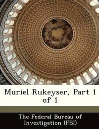 bokomslag Muriel Rukeyser, Part 1 of 1