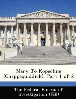 bokomslag Mary Jo Kopechne (Chappaquiddick), Part 1 of 2