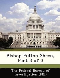 bokomslag Bishop Fulton Sheen, Part 3 of 3