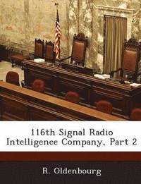 bokomslag 116th Signal Radio Intelligence Company, Part 2