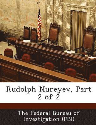 Rudolph Nureyev, Part 2 of 2 1