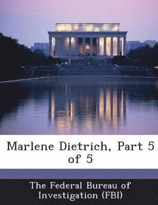 Marlene Dietrich, Part 5 of 5 1