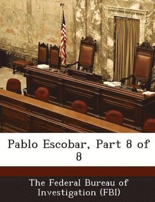 bokomslag Pablo Escobar, Part 8 of 8