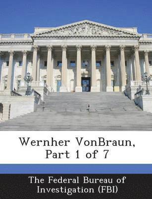 bokomslag Wernher Vonbraun, Part 1 of 7