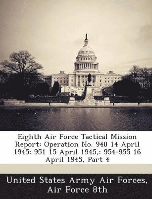 Eighth Air Force Tactical Mission Report 1