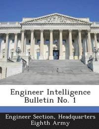 bokomslag Engineer Intelligence Bulletin No. 1