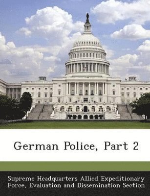 bokomslag German Police, Part 2