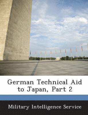 German Technical Aid to Japan, Part 2 1