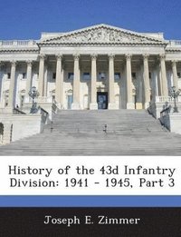 bokomslag History of the 43d Infantry Division