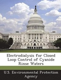 bokomslag Electrodialysis for Closed Loop Control of Cyanide Rinse Waters