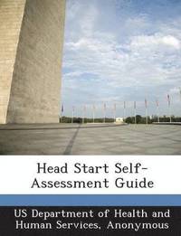 bokomslag Head Start Self-Assessment Guide