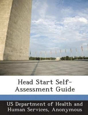 bokomslag Head Start Self-Assessment Guide