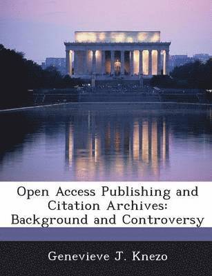 bokomslag Open Access Publishing and Citation Archives