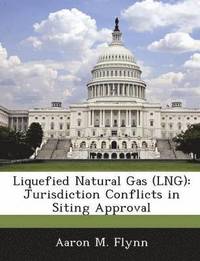 bokomslag Liquefied Natural Gas (Lng)