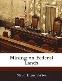 bokomslag Mining on Federal Lands
