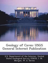 bokomslag Geology Of Caves