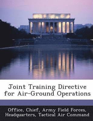 bokomslag Joint Training Directive for Air-Ground Operations