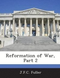bokomslag Reformation of War, Part 2
