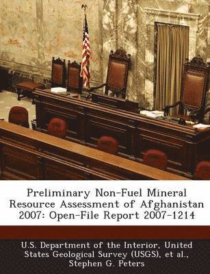 Preliminary Non-Fuel Mineral Resource Assessment of Afghanistan 2007 1