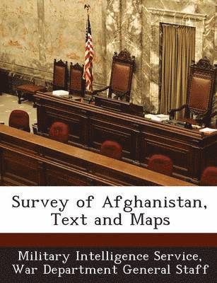 bokomslag Survey of Afghanistan, Text and Maps