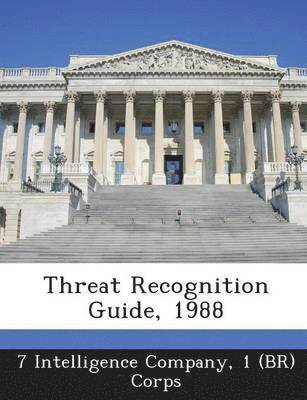 Threat Recognition Guide, 1988 1