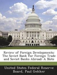 bokomslag Review of Foreign Developments