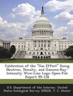 bokomslag Calibration of the 'Gas Effect' Using Neutron, Density, and Gamma-Ray-Intensity Wire-Line Logs