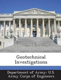 bokomslag Geotechnical Investigations