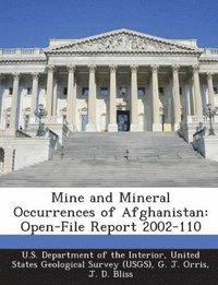 bokomslag Mine and Mineral Occurrences of Afghanistan