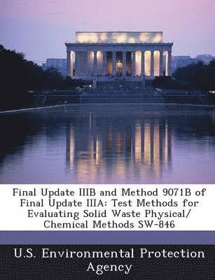 Final Update Iiib and Method 9071b of Final Update Iiia 1