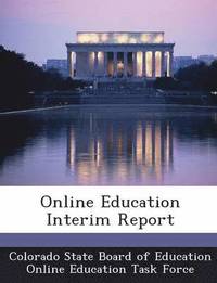 bokomslag Online Education Interim Report