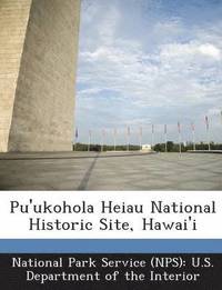 bokomslag Pu'ukohola Heiau National Historic Site, Hawai'i