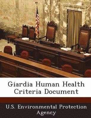 bokomslag Giardia Human Health Criteria Document