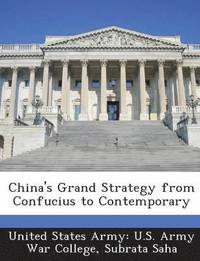 bokomslag China's Grand Strategy from Confucius to Contemporary