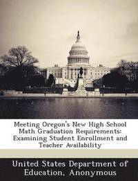 bokomslag Meeting Oregon's New High School Math Graduation Requirements