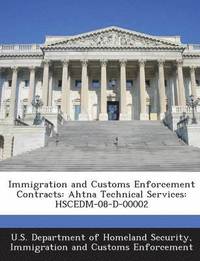 bokomslag Immigration and Customs Enforcement Contracts