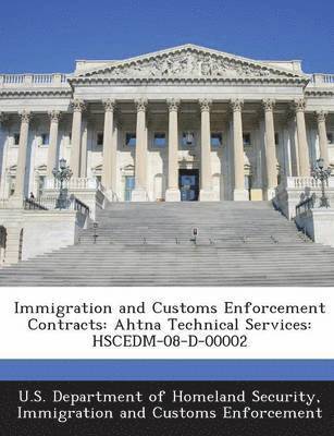 Immigration and Customs Enforcement Contracts 1