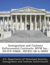 bokomslag Immigration and Customs Enforcement Contracts