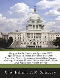 bokomslag Geographic Information Systems (GIS) Applications in Water Resources Research