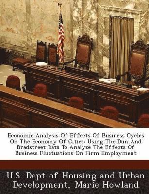 bokomslag Economic Analysis of Effects of Business Cycles on the Economy of Cities