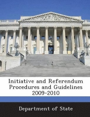 bokomslag Initiative and Referendum Procedures and Guidelines 2009-2010