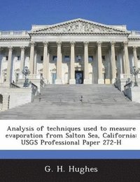 bokomslag Analysis of Techniques Used to Measure Evaporation from Salton Sea, California