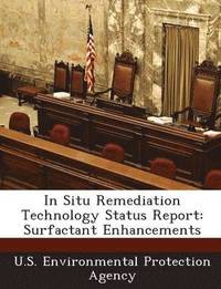 bokomslag In Situ Remediation Technology Status Report