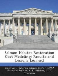 bokomslag Salmon Habitat Restoration Cost Modeling