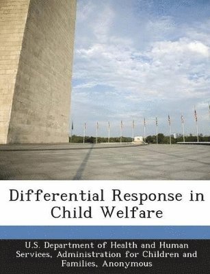 bokomslag Differential Response in Child Welfare