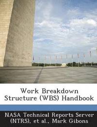 bokomslag Work Breakdown Structure (Wbs) Handbook