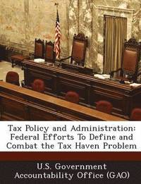 bokomslag Tax Policy and Administration
