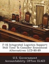 bokomslag F-16 Integrated Logistics Support